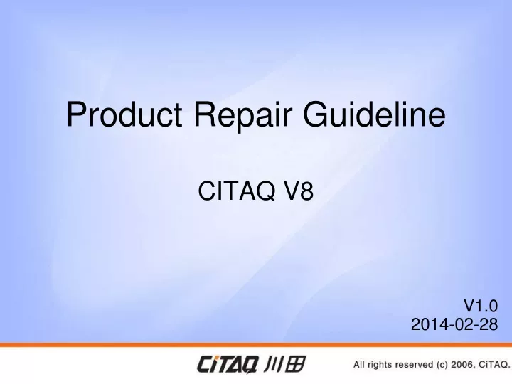 product repair guideline citaq v8