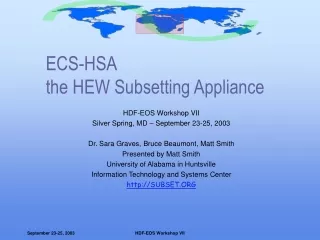 ECS-HSA the HEW Subsetting Appliance
