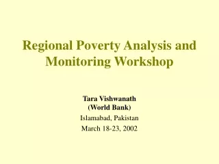 Regional Poverty Analysis and Monitoring Workshop