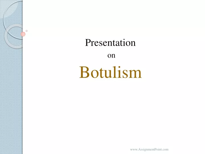 presentation on botulism