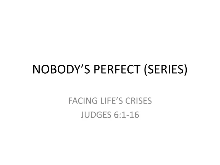 nobody s perfect series