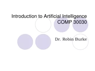 Introduction to Artificial Intelligence COMP 30030
