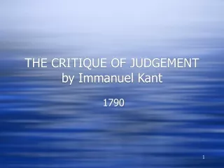 THE CRITIQUE OF JUDGEMENT                                by Immanuel Kant