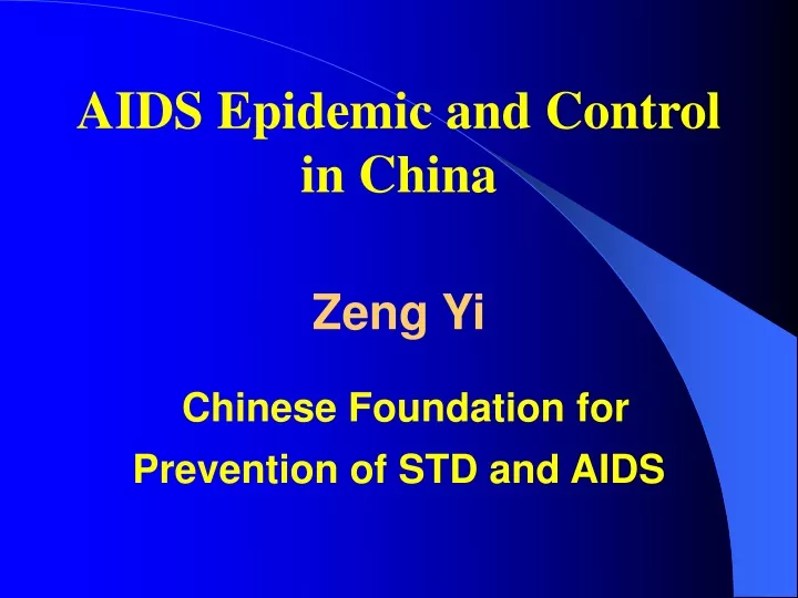 aids epidemic and control in china zeng