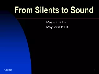 From Silents to Sound