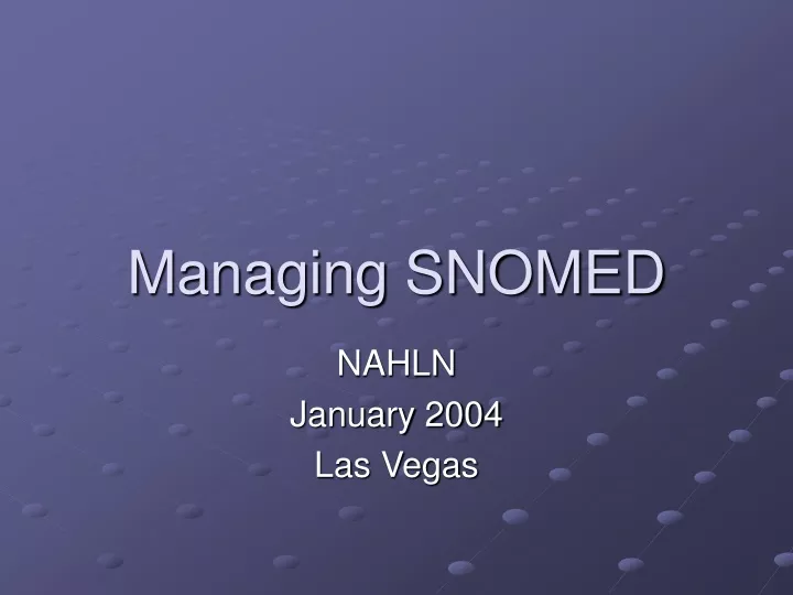 managing snomed