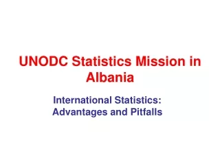 UNODC Statistics Mission in Albania