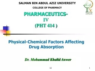 Physical-Chemical Factors Affecting Drug Absorption