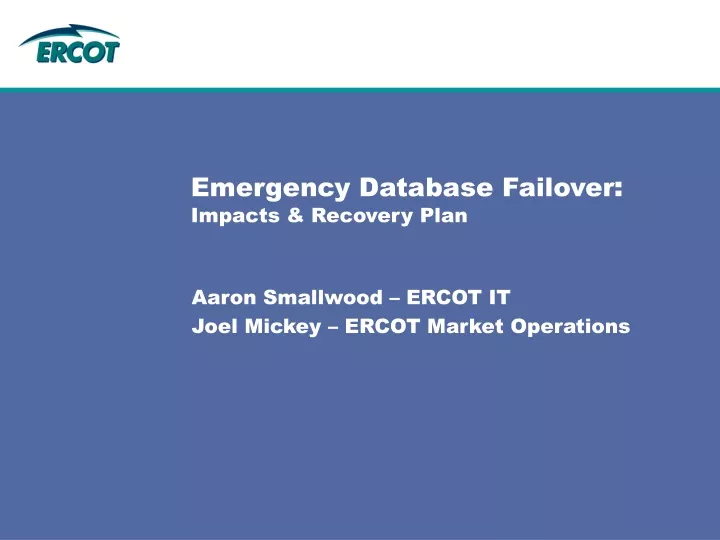 emergency database failover impacts recovery plan