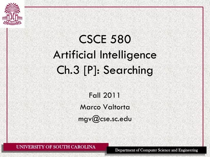 csce 580 artificial intelligence ch 3 p searching