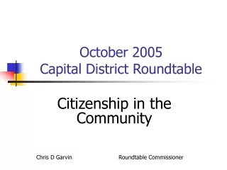 October 2005  Capital District Roundtable