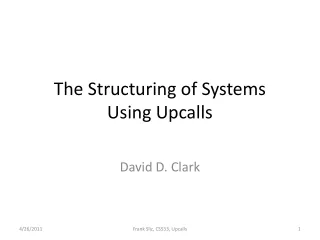 The Structuring of Systems Using Upcalls