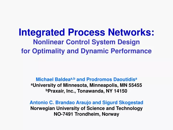 integrated process networks nonlinear control system design for optimality and dynamic performance