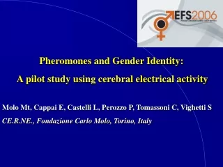 Pheromones and Gender Identity:  A pilot study using cerebral electrical activity