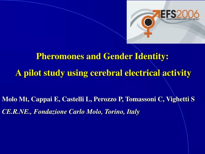 pheromones and gender identity a pilot study