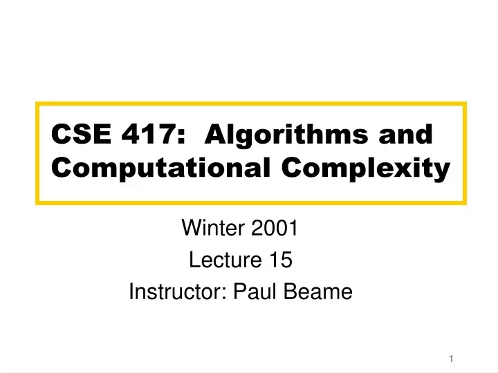 cse 417 algorithms and computational complexity