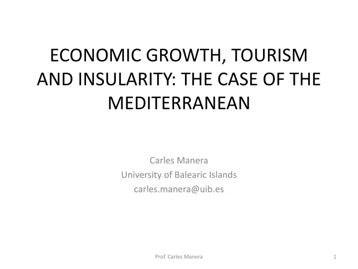 economic growth tourism and insularity the case of the mediterranean
