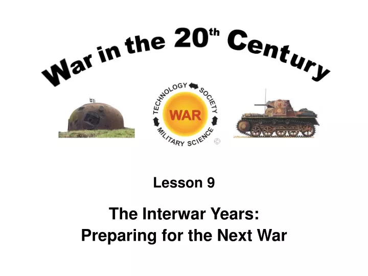lesson 9 the interwar years preparing