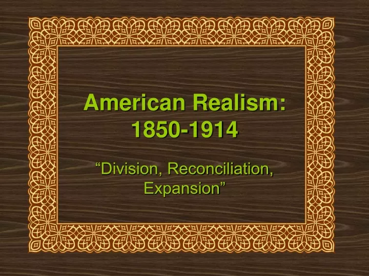american realism 1850 1914