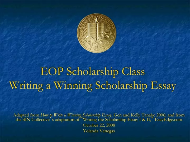 eop scholarship class writing a winning scholarship essay