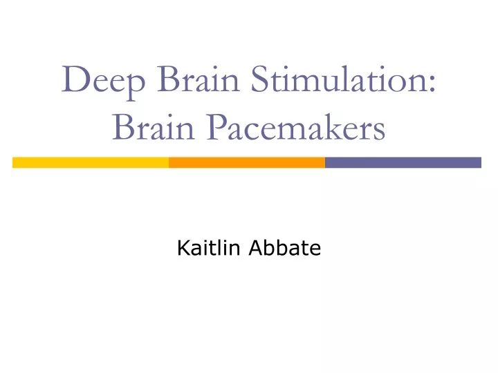 deep brain stimulation brain pacemakers