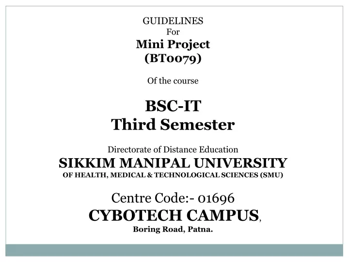 guidelines for mini project bt0079 of the course
