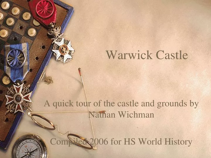 warwick castle