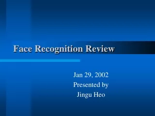 Face Recognition Review