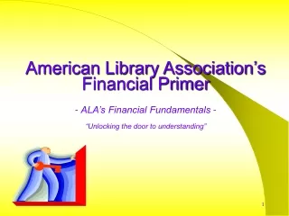 ALA Financial Primer