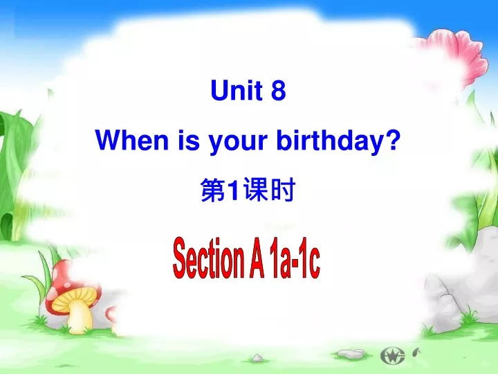 unit 8 when is your birthday 1