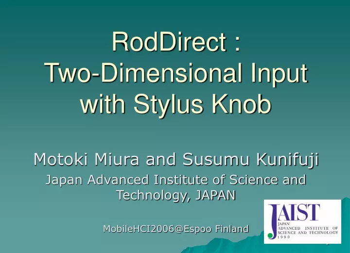 roddirect two dimensional input with stylus knob