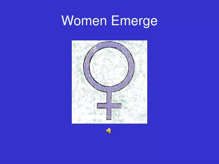 women emerge