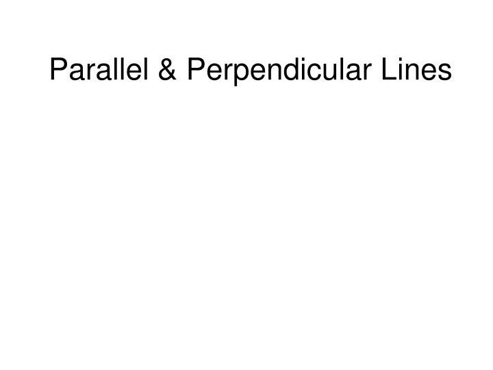 parallel perpendicular lines