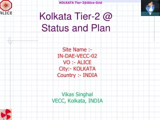 Kolkata Tier-2 @ Status and Plan