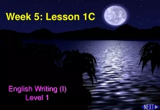 Week 5: Lesson 1C