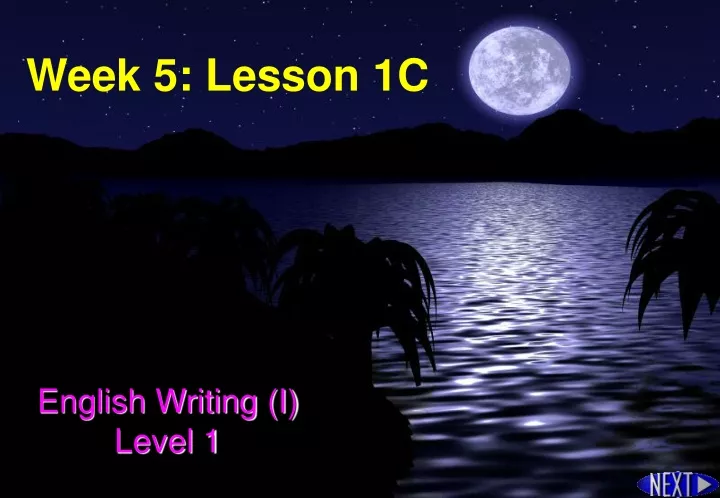 week 5 lesson 1c