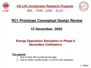 RC1 Prototype Conceptual Design Review                             15 December, 2005