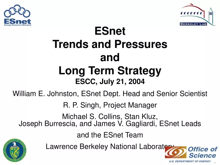 esnet trends and pressures and long term strategy escc july 21 2004