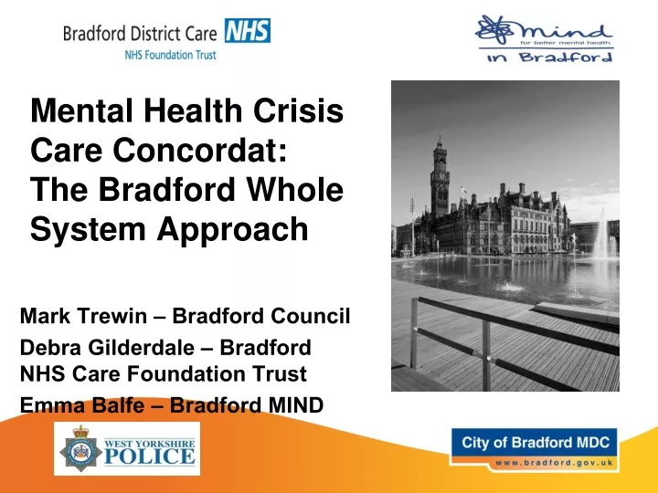 mental health crisis care concordat the bradford whole system approach