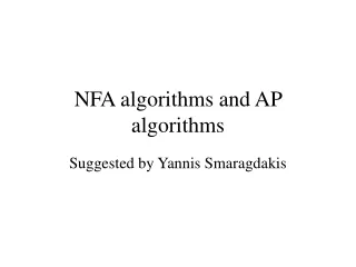 NFA algorithms and AP algorithms