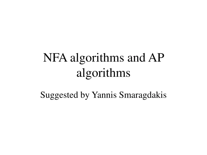nfa algorithms and ap algorithms