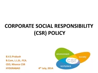 Corporate Social Responsibility  (CSR) policy