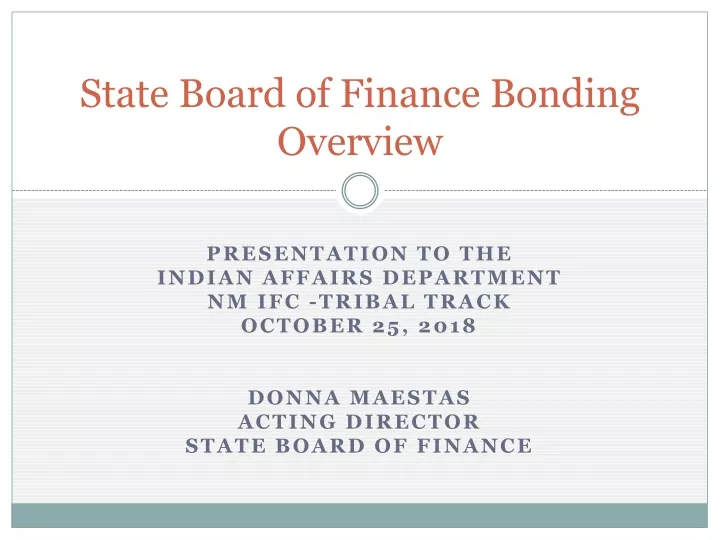 state board of finance bonding overview