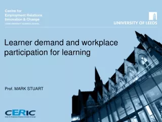 Learner demand and workplace participation for learning
