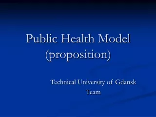 Public  H ealth  Model (proposition)