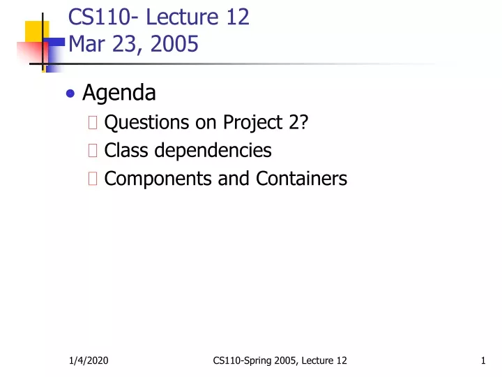 cs110 lecture 12 mar 23 2005