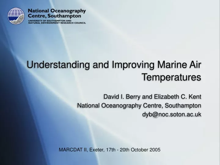understanding and improving marine air temperatures