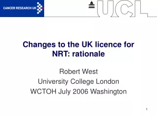 Changes to the UK licence for NRT: rationale