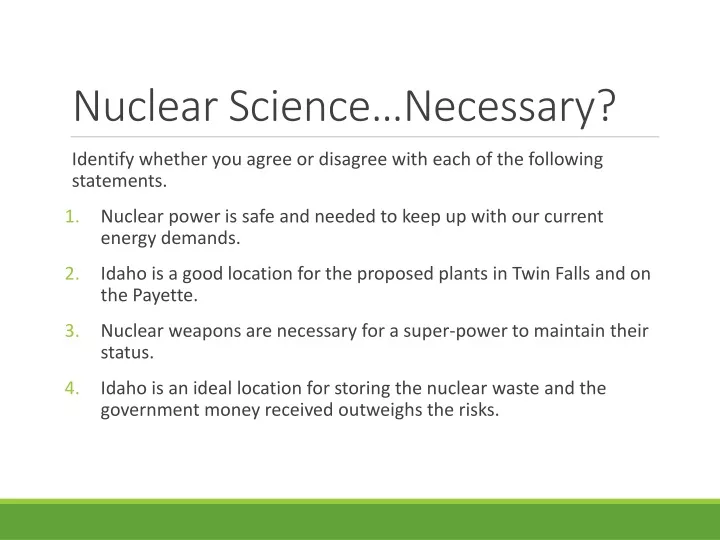 nuclear science necessary