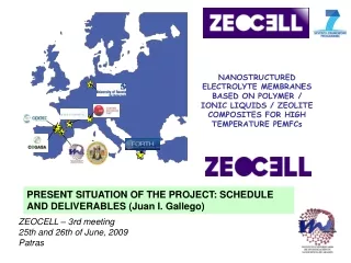 ZEOCELL – 3rd meeting 25th and 26th of June, 2009 Patras